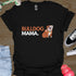 Bulldog Mama - V2 - Bold Graphic T-Shirt